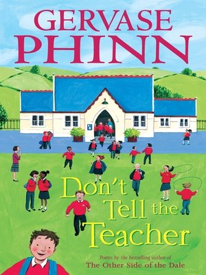 Don't Tell the Teacher - ebook